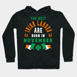 The Best Irish Lasses Are Born In November Ireland Flag Colors Hoodie